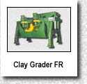 Clay grader tipe "FR"