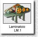 Laminatoio "LM1"