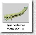 Trasportatore metallico "TP"